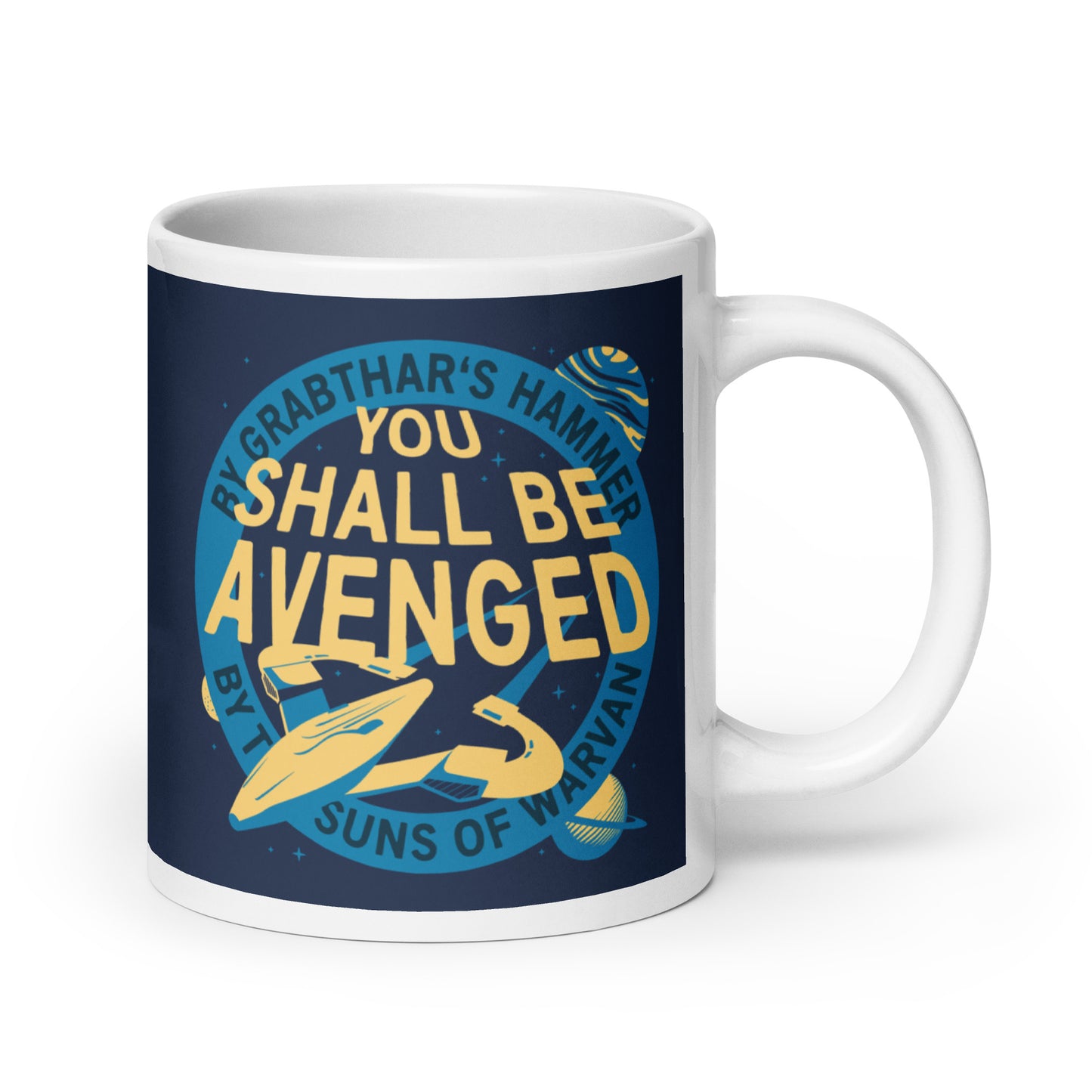 You Shall Be Avenged Mug