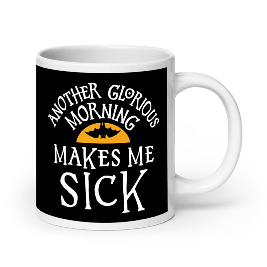 Another Glorious Morning Mug