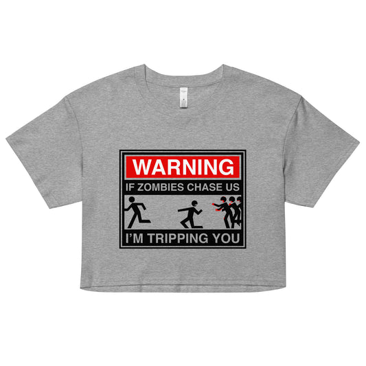 If Zombies Chase Us Women's Crop Tee