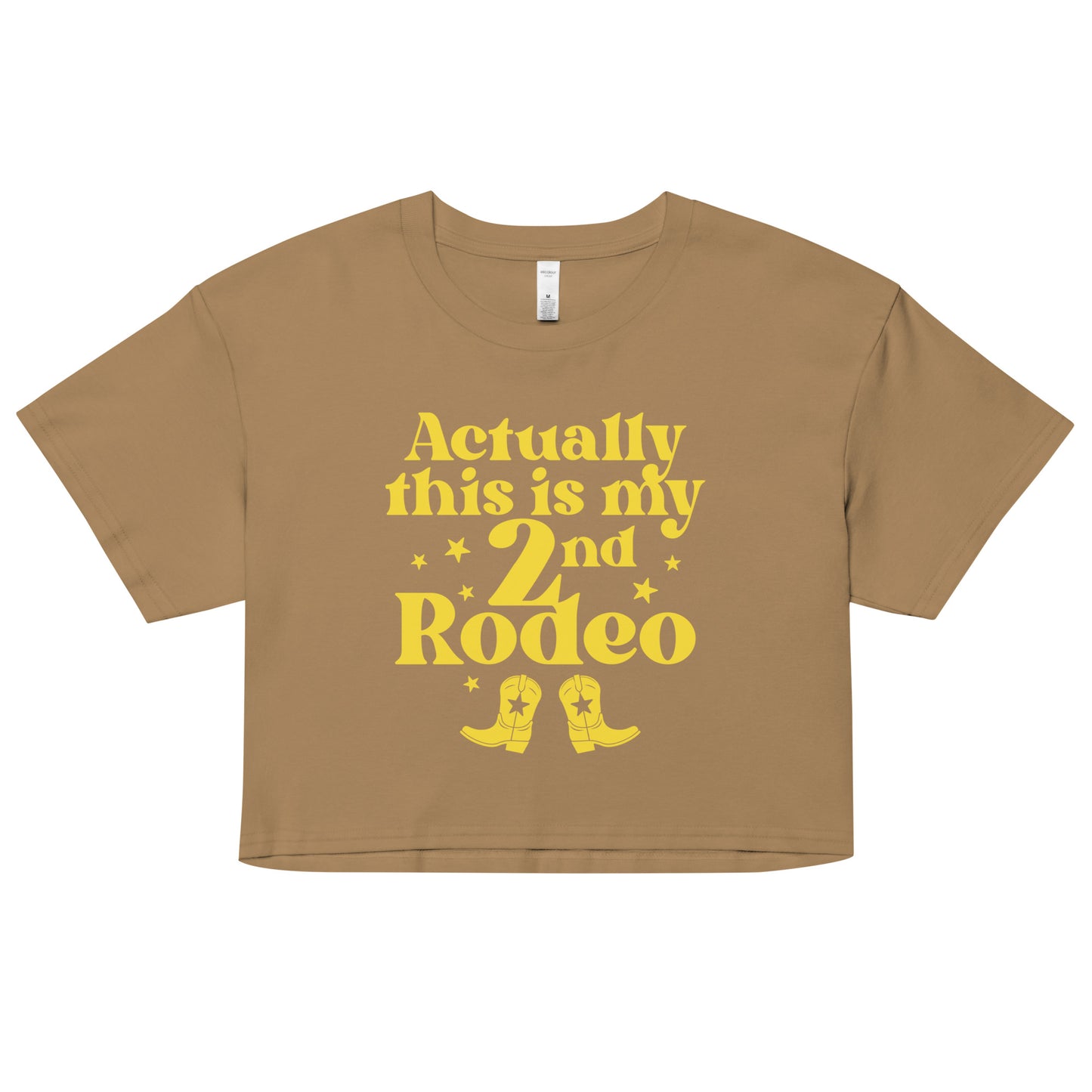 Actually This Is My 2nd Rodeo Women's Crop Tee