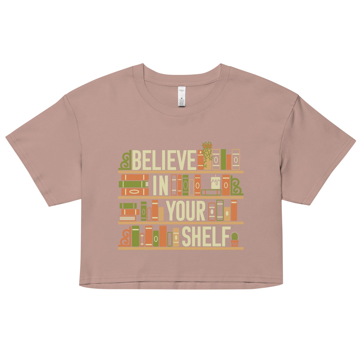 Believe In Your Shelf Women's Crop Tee