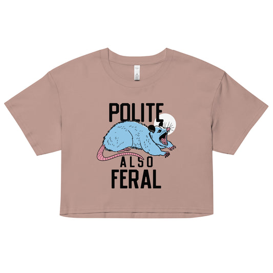 Polite Also Feral Women's Crop Tee