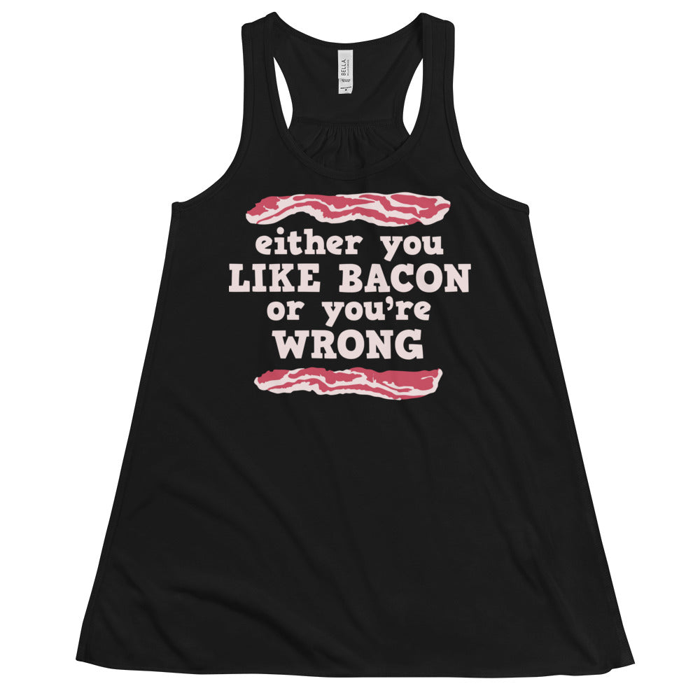 Either You Like Bacon Or You're Wrong Women's Gathered Back Tank