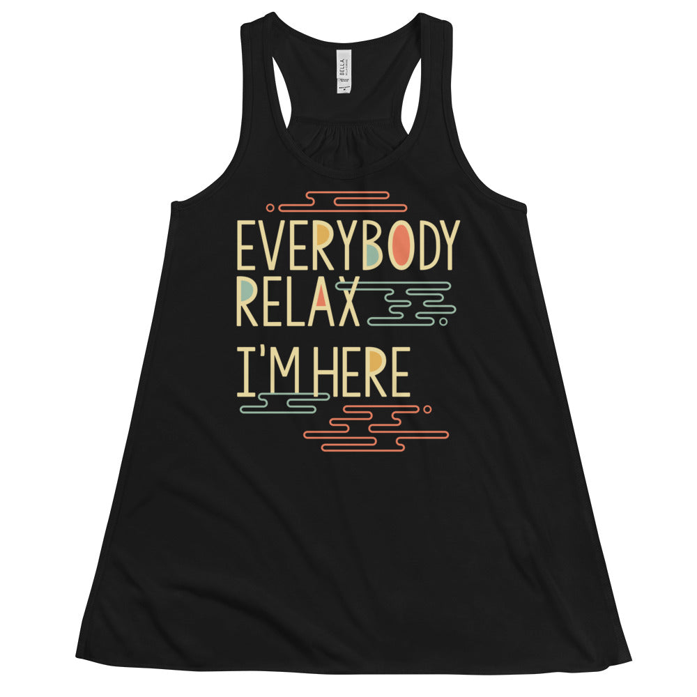 Everybody Relax I'm Here Women's Gathered Back Tank