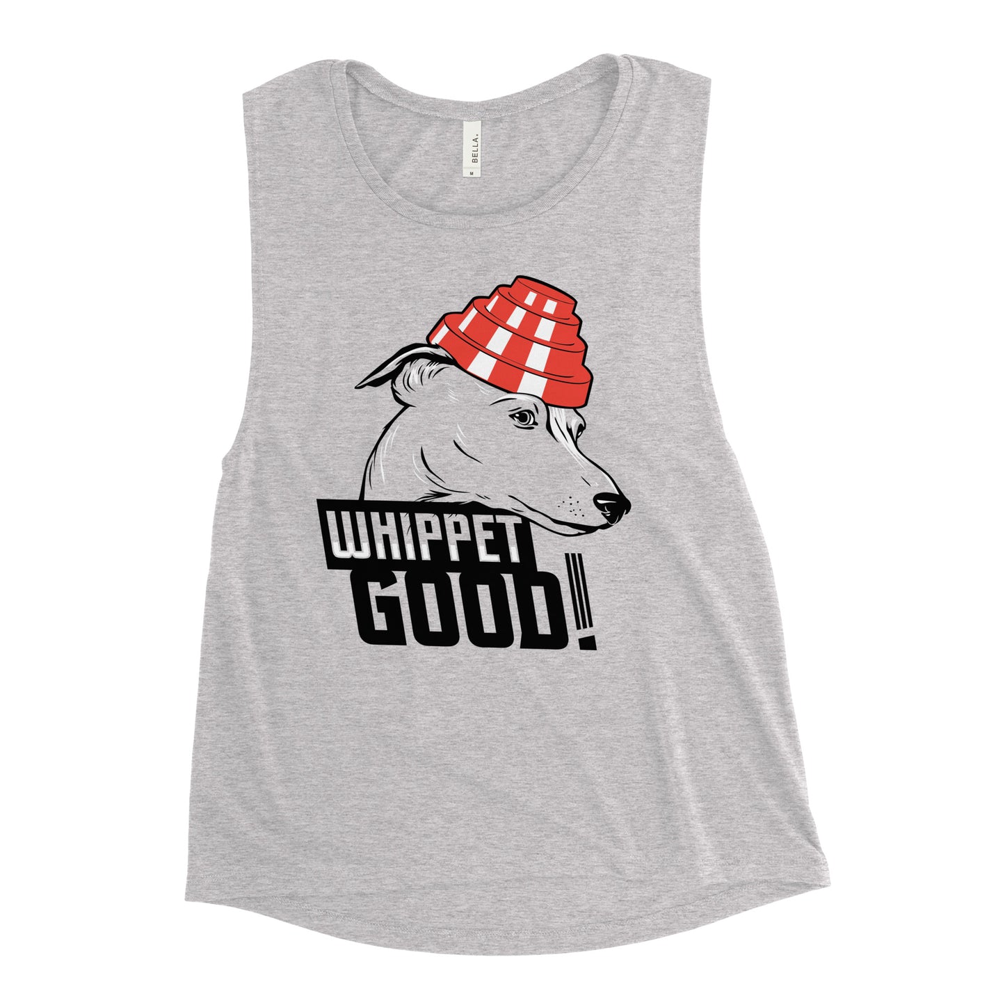 Whippet Good! Women's Muscle Tank