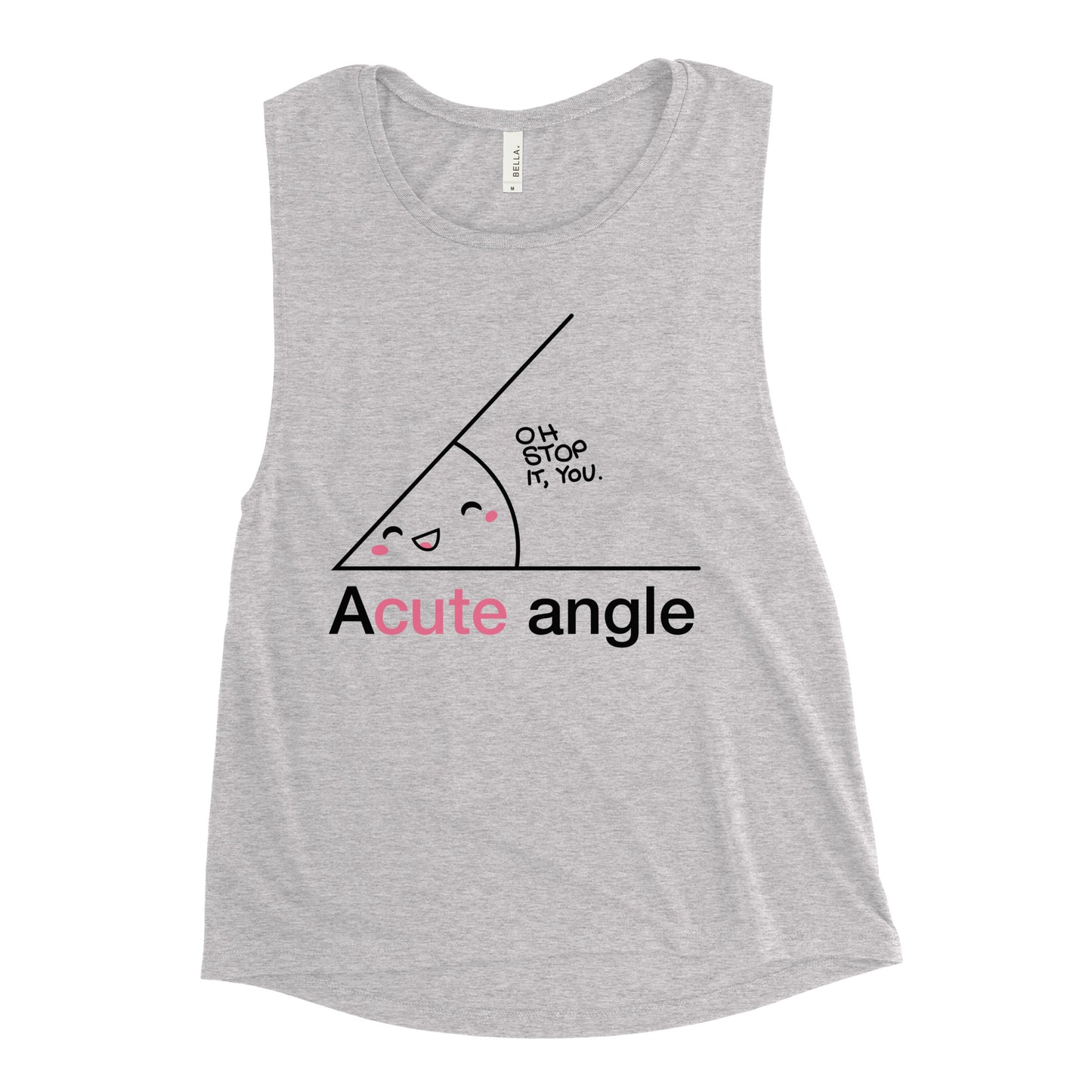 Acute Angle Women's Muscle Tank