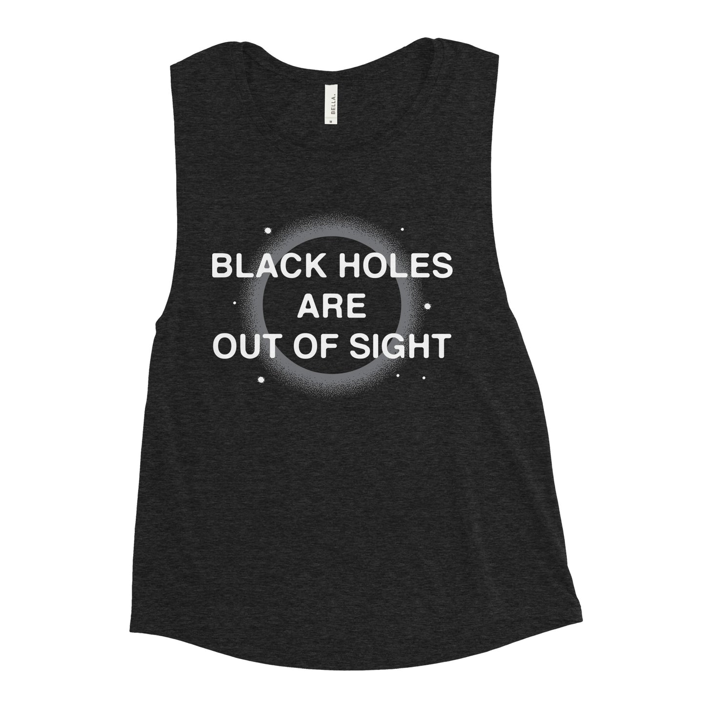 Black Holes Are Out Of Sight Women's Muscle Tank
