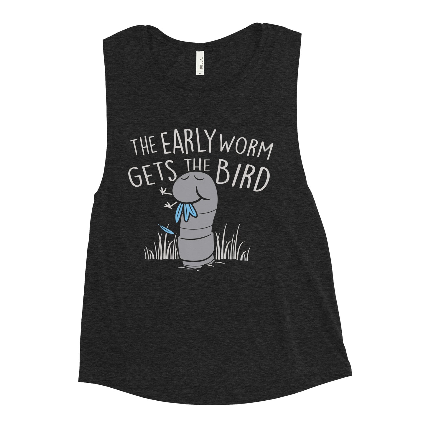 The Early Worm Gets The Bird Women's Muscle Tank