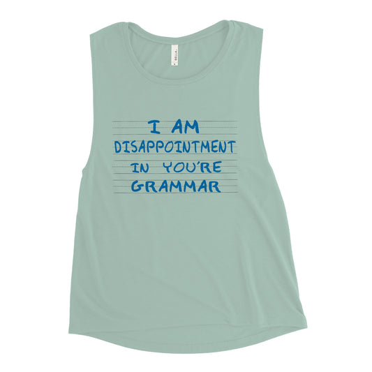 I Am Disappointment Women's Muscle Tank