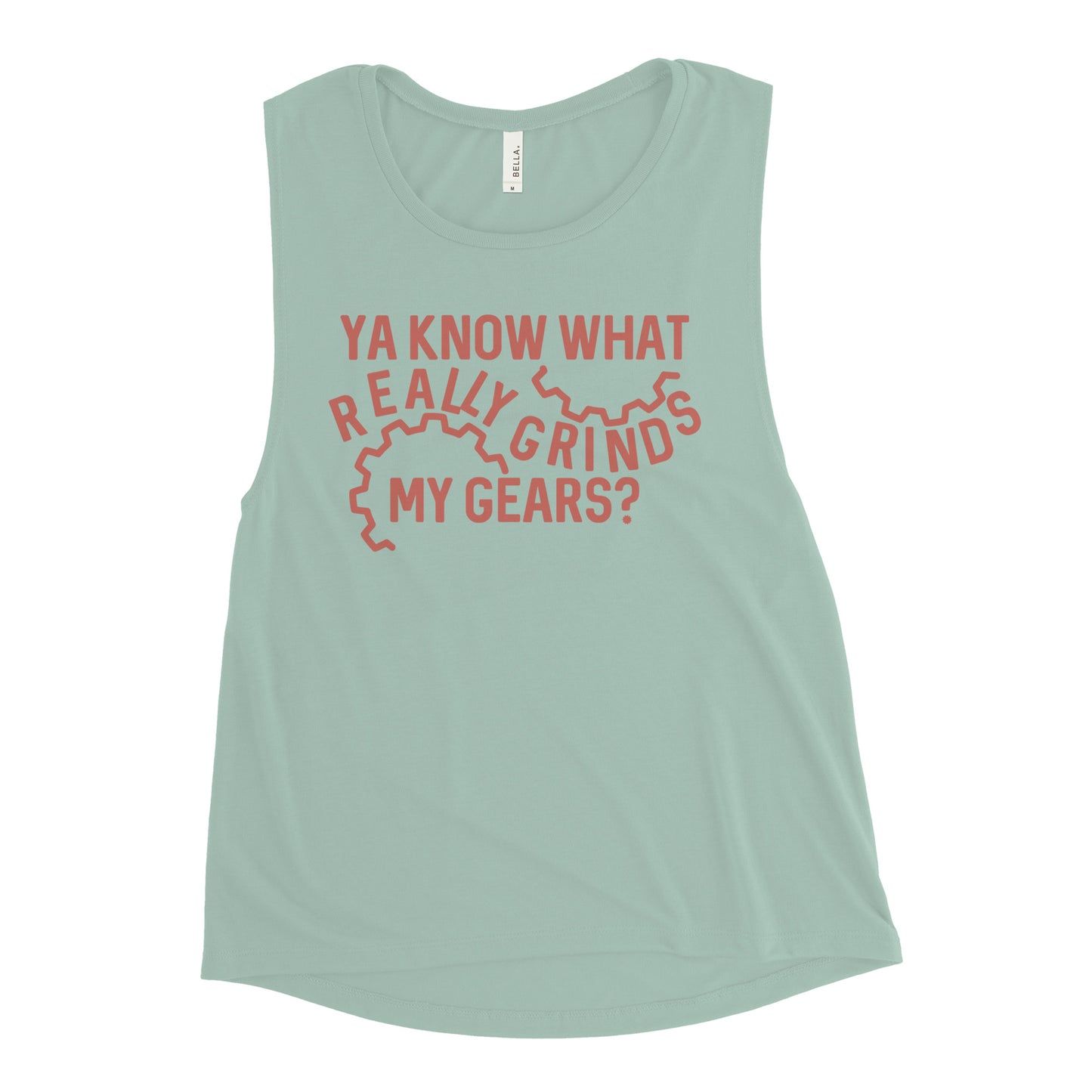 Grinds My Gears Women's Muscle Tank