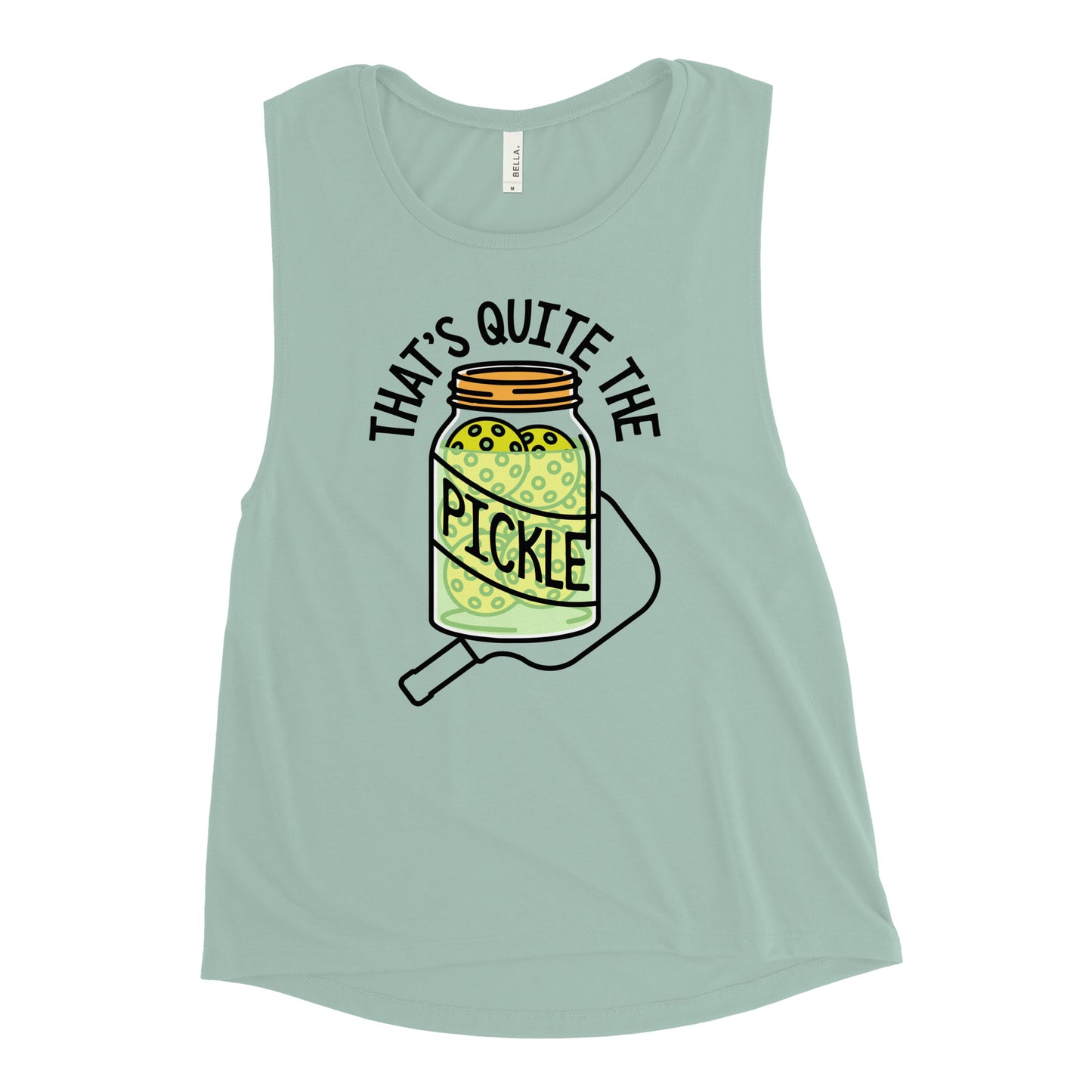 That's Quite The Pickle Women's Muscle Tank
