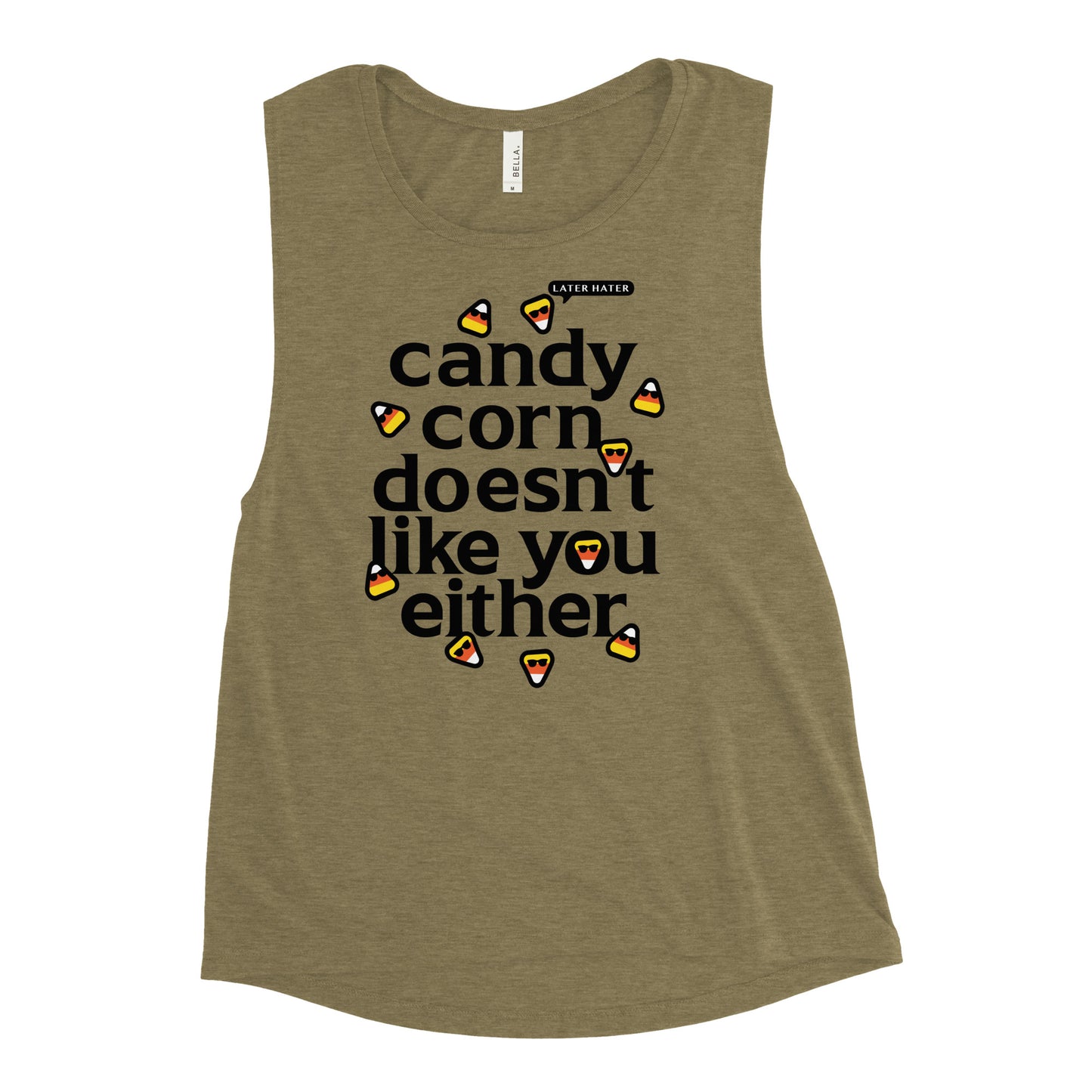 Candy Corn Doesn't Like You Either Women's Muscle Tank