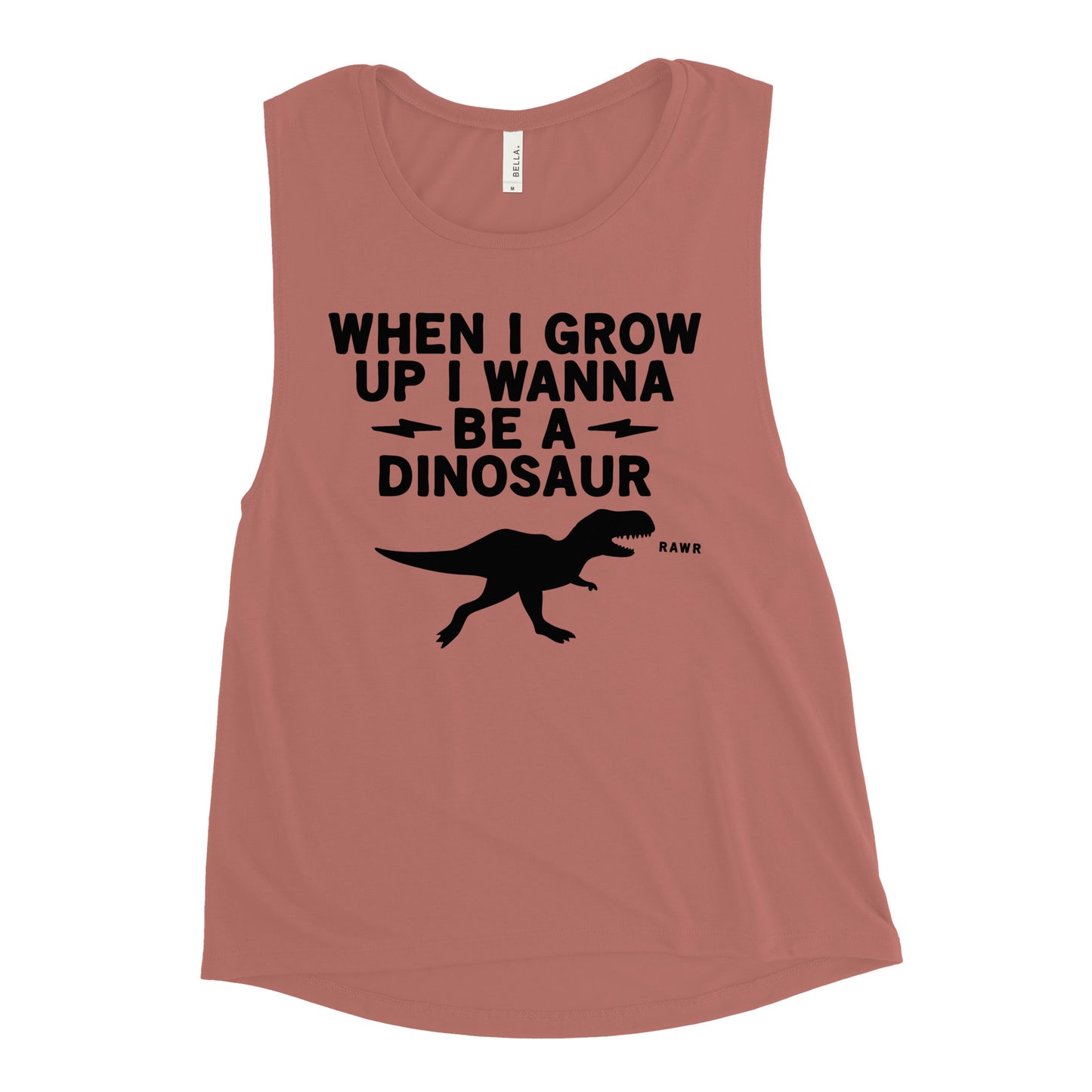 When I Grow Up I Wanna Be A Dinosaur Women's Muscle Tank