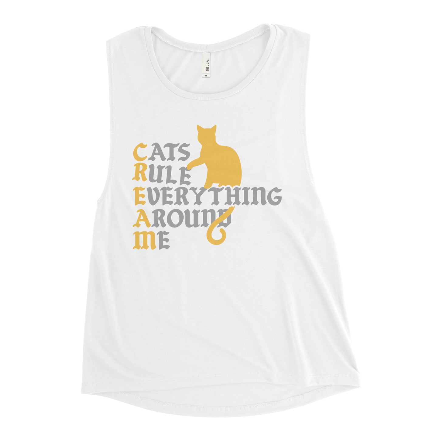 Cats Rule Everything Around Me Women's Muscle Tank