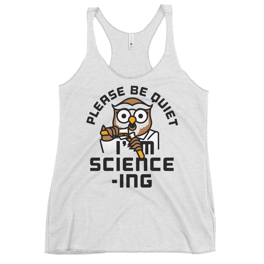 I'm Science-ing Women's Racerback Tank