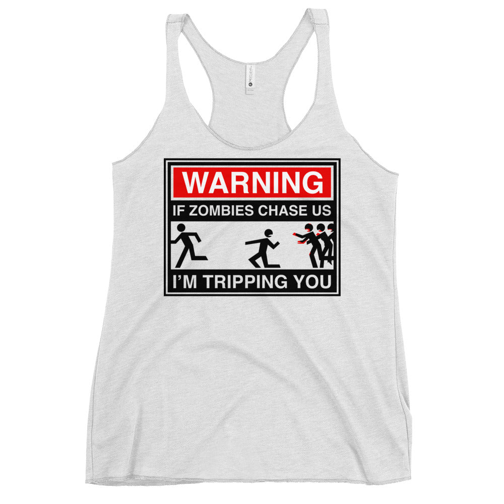 If Zombies Chase Us Women's Racerback Tank
