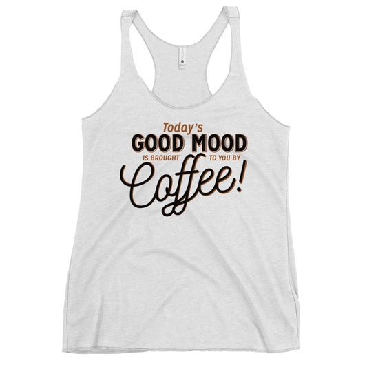 Today's Good Mood Women's Racerback Tank
