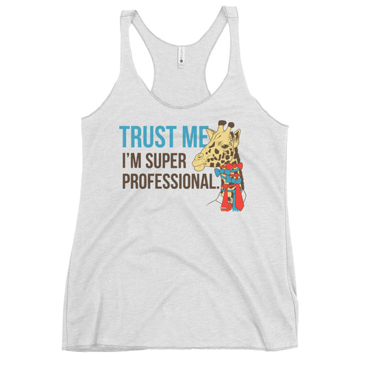 Trust Me I'm Super Professional Women's Racerback Tank