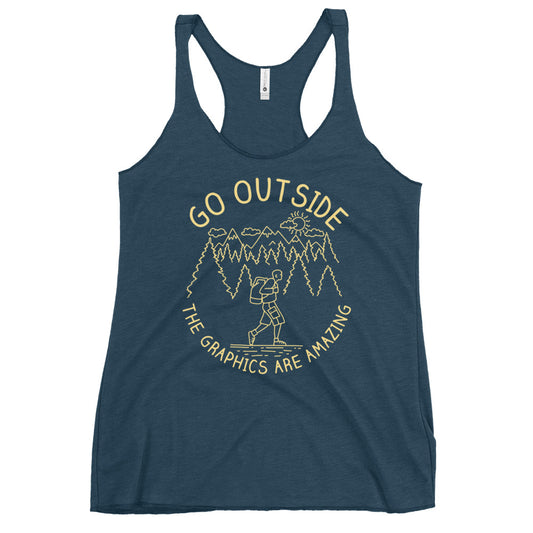 Go Outside The Graphics Are Amazing Women's Racerback Tank