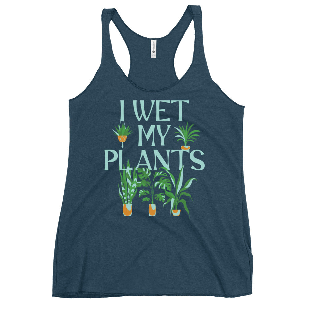 I Wet My Plants Women's Racerback Tank