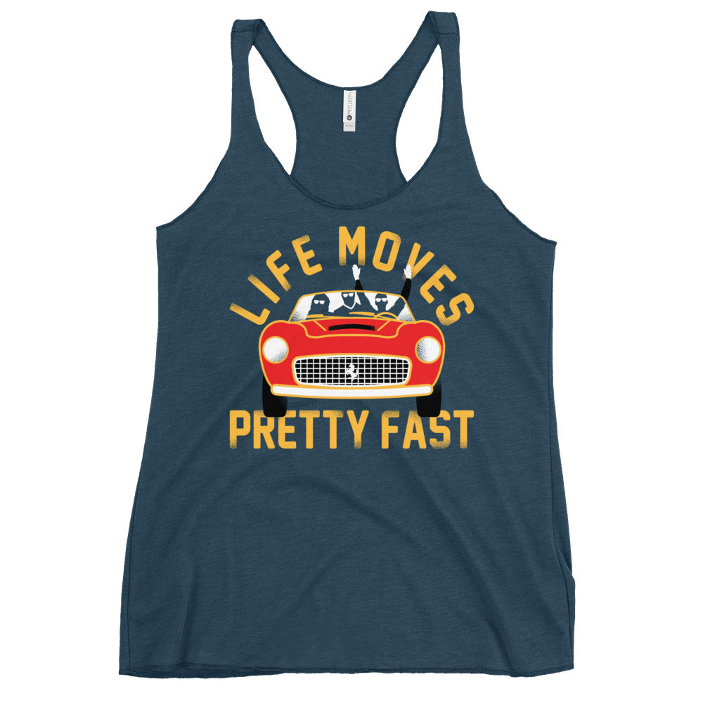 Life Moves Pretty Fast Women's Racerback Tank