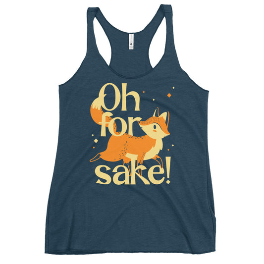 Oh For Fox Sake! Women's Racerback Tank