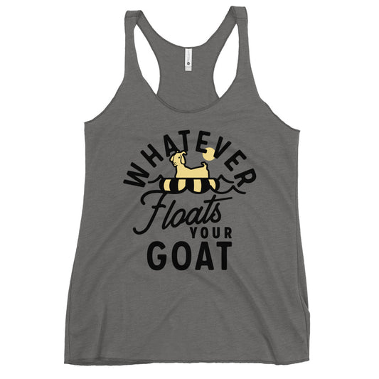 Whatever Floats Your Goat Women's Racerback Tank