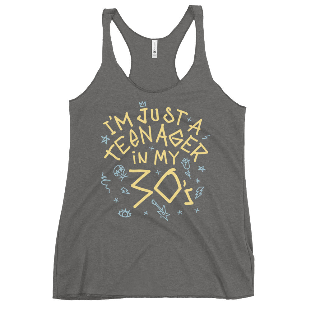 I'm Just A Teenager In My 30's Women's Racerback Tank