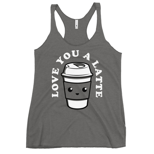 Love You A Latte Women's Racerback Tank