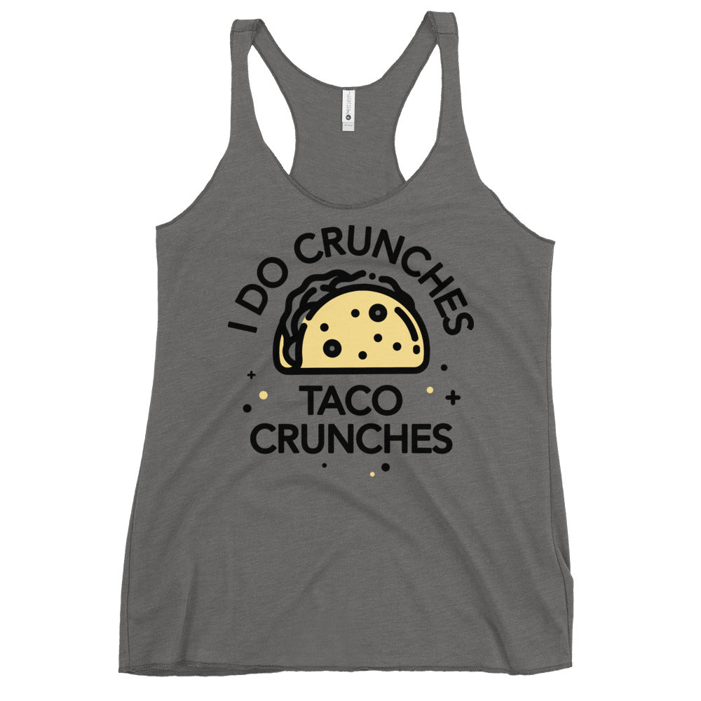 I Do Crunches Taco Crunches Women's Racerback Tank