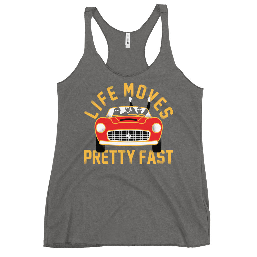 Life Moves Pretty Fast Women's Racerback Tank