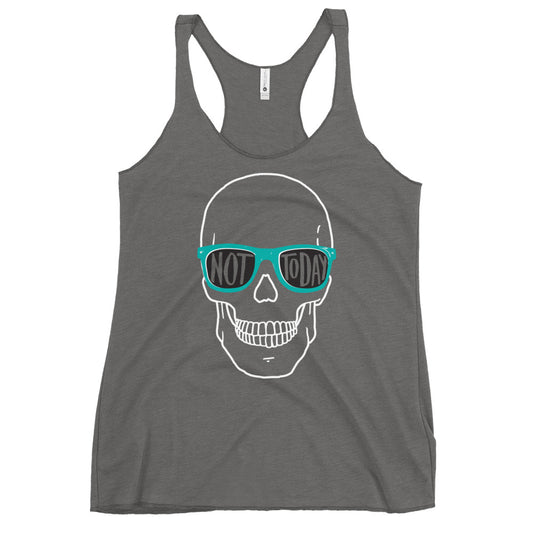 Not Today Women's Racerback Tank