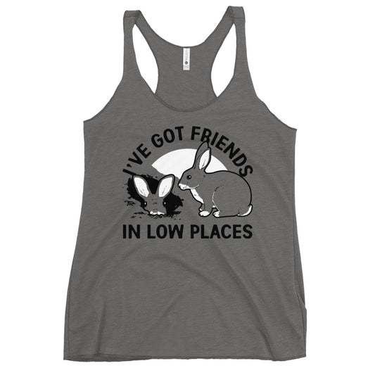 I've Got Friends In Low Places Women's Racerback Tank