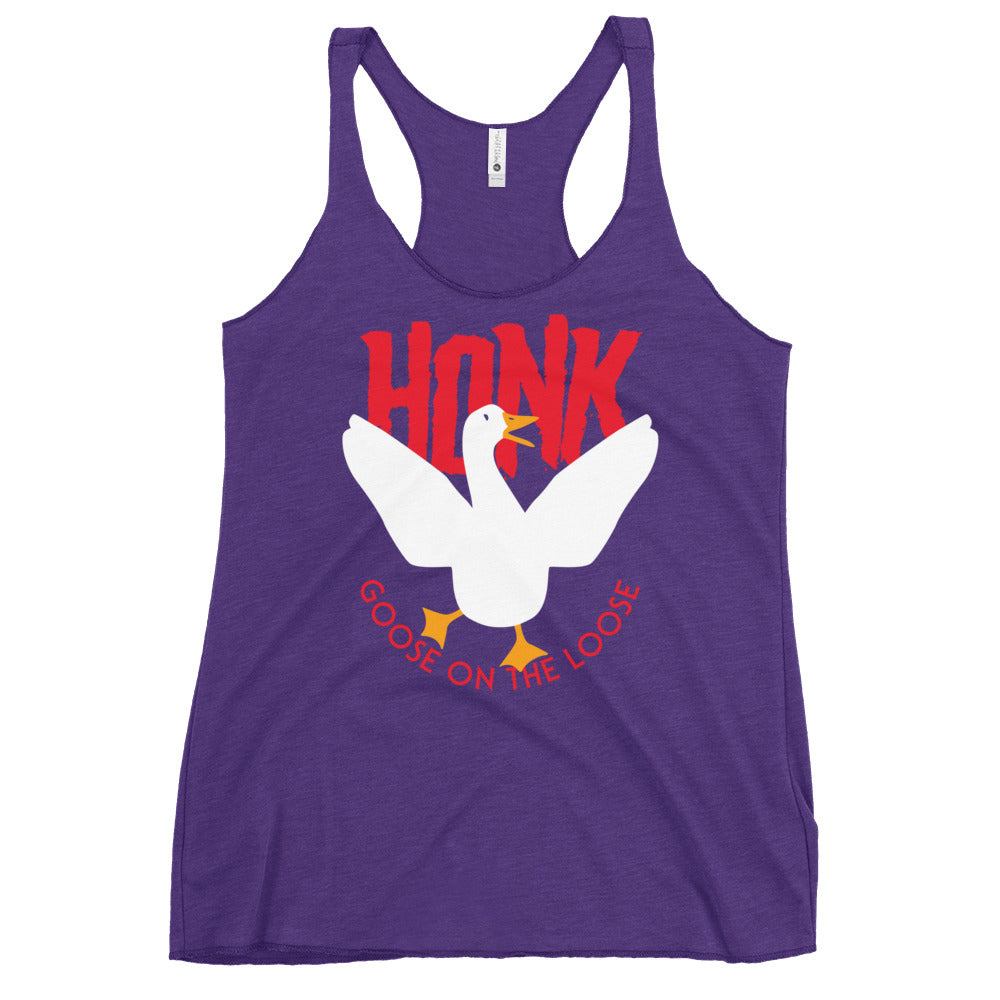 Honk Goose On The Loose Women's Racerback Tank