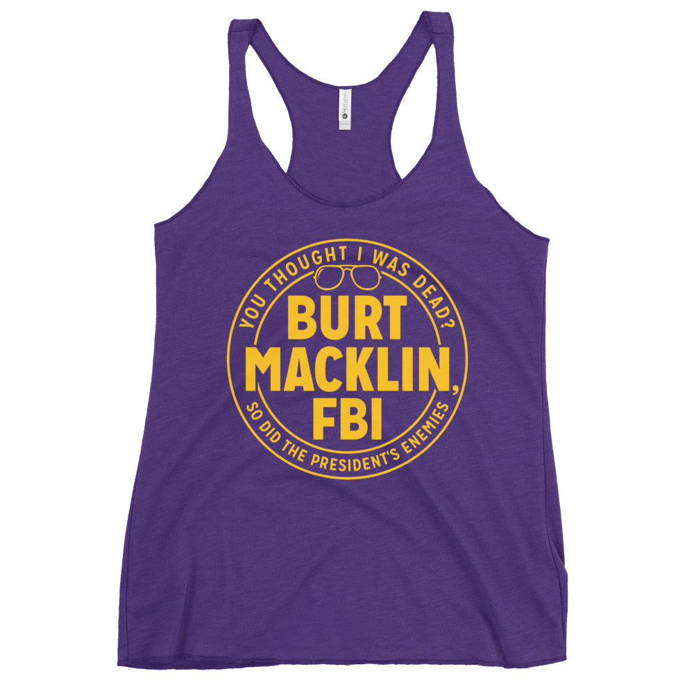Burt Macklin, FBI Women's Racerback Tank