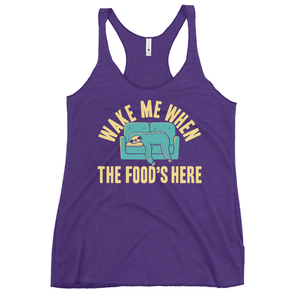 Wake Me When The Food's Here Women's Racerback Tank