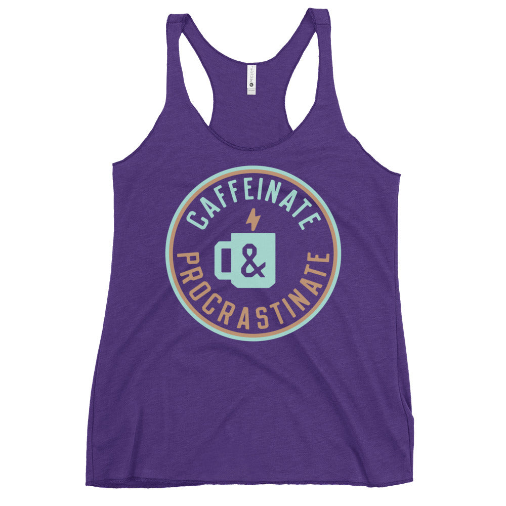 Caffeinate And Procrastinate Women's Racerback Tank