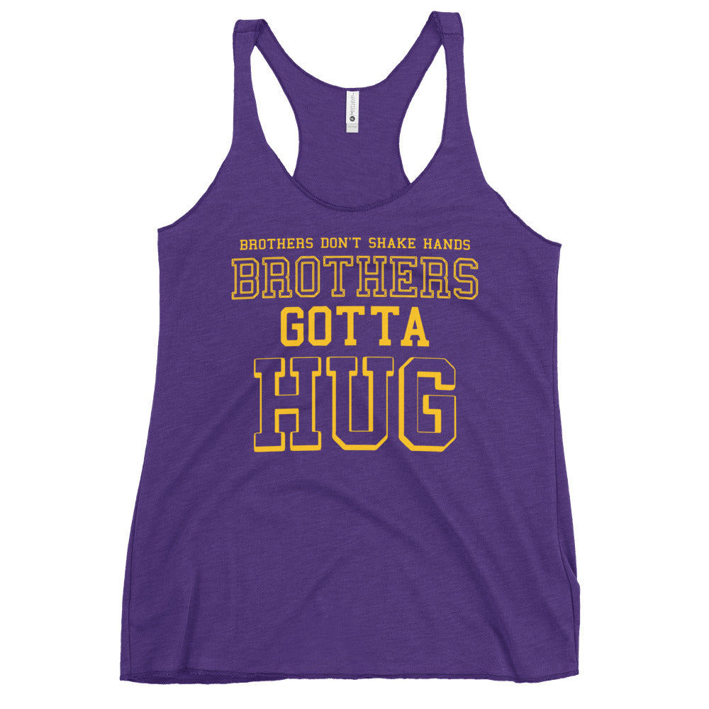 Brothers Gotta Hug Women's Racerback Tank