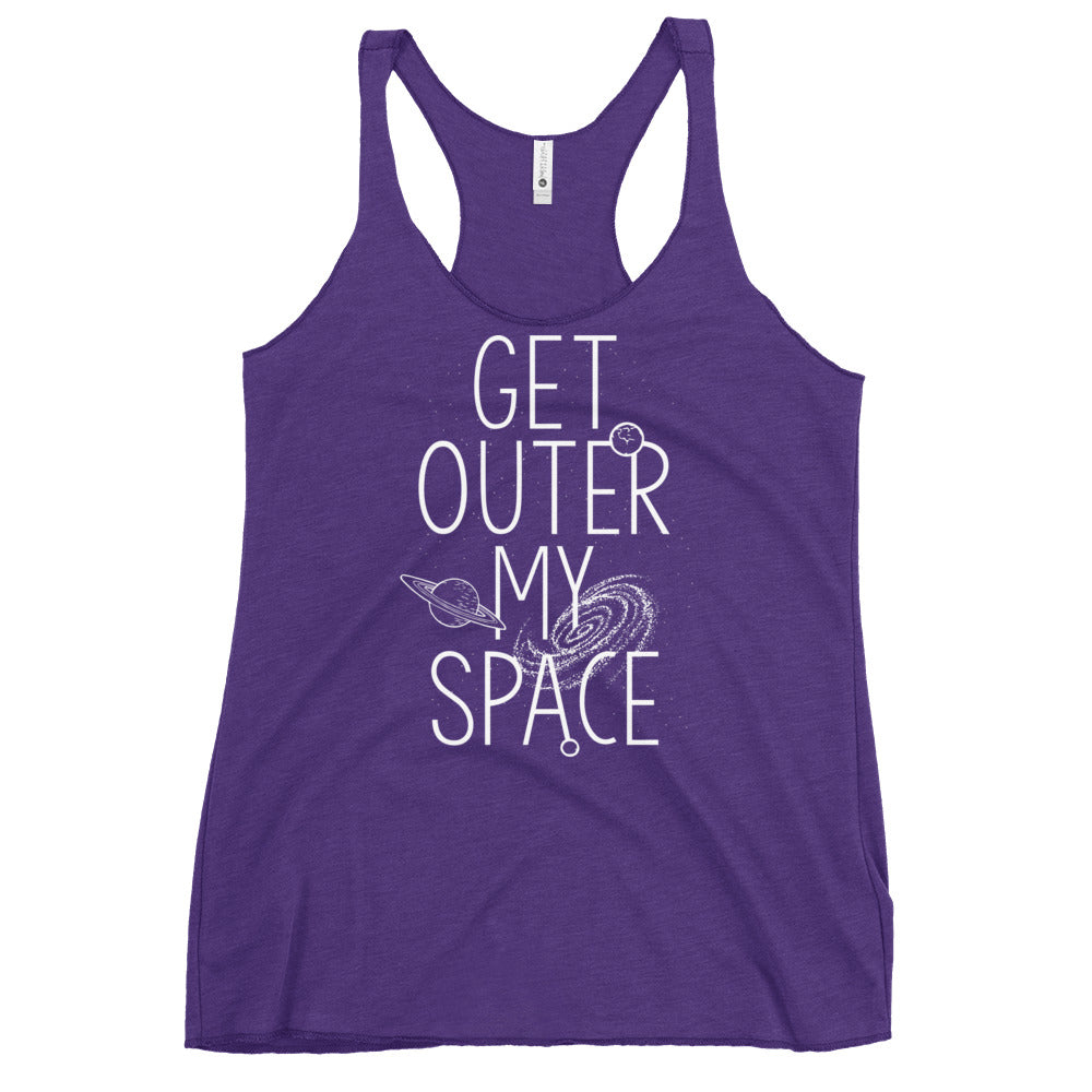 Get Outer My Space Women's Racerback Tank
