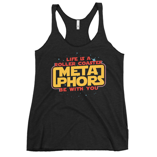 Meta Phors Be With You Women's Racerback Tank