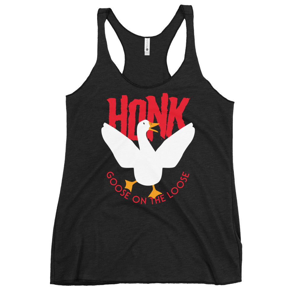 Honk Goose On The Loose Women's Racerback Tank