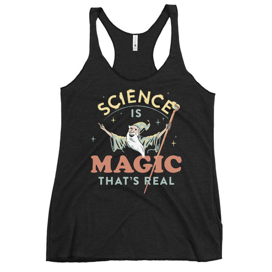 Science Is Magic That's Real Women's Racerback Tank