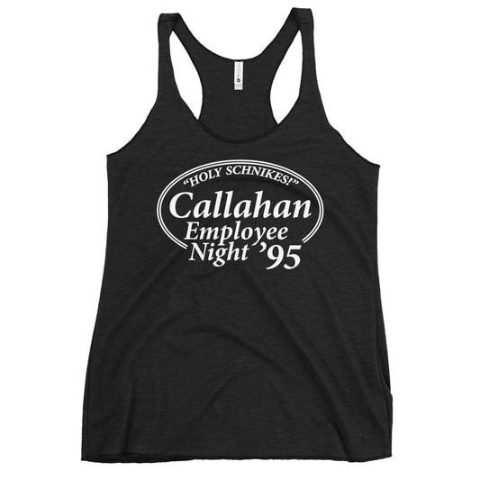 Callahan Employee Night Women's Racerback Tank