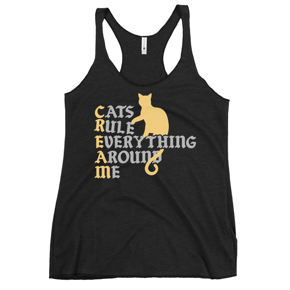 Cats Rule Everything Around Me Women's Racerback Tank