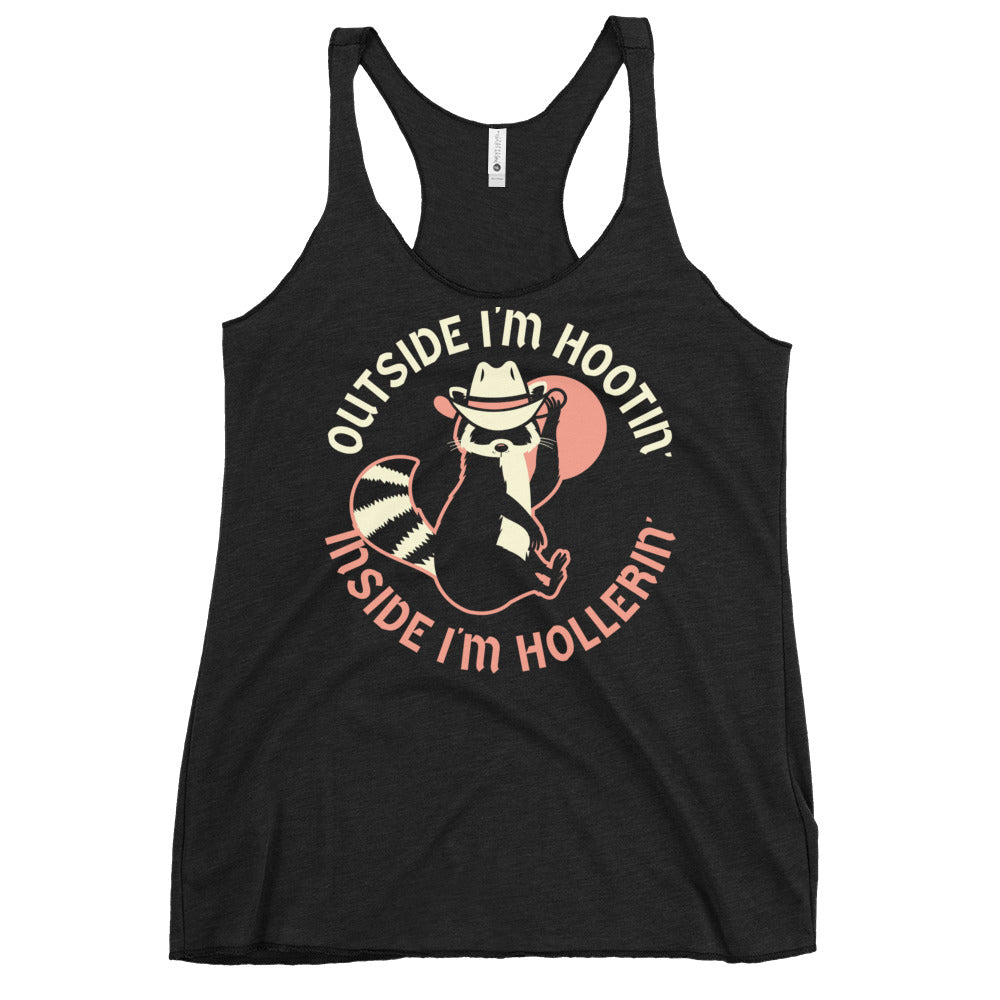 Outside I'm Hootin' Inside I'm Hollerin' Women's Racerback Tank