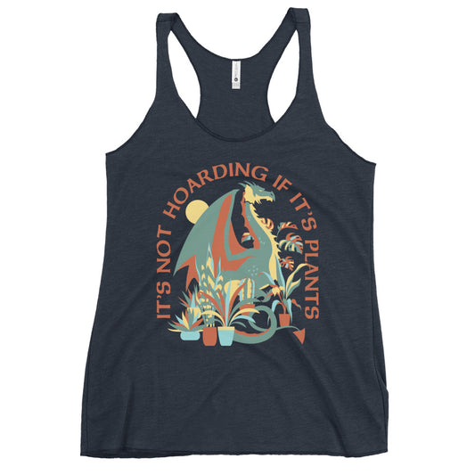 It's Not Hoarding If It's Plants Women's Racerback Tank