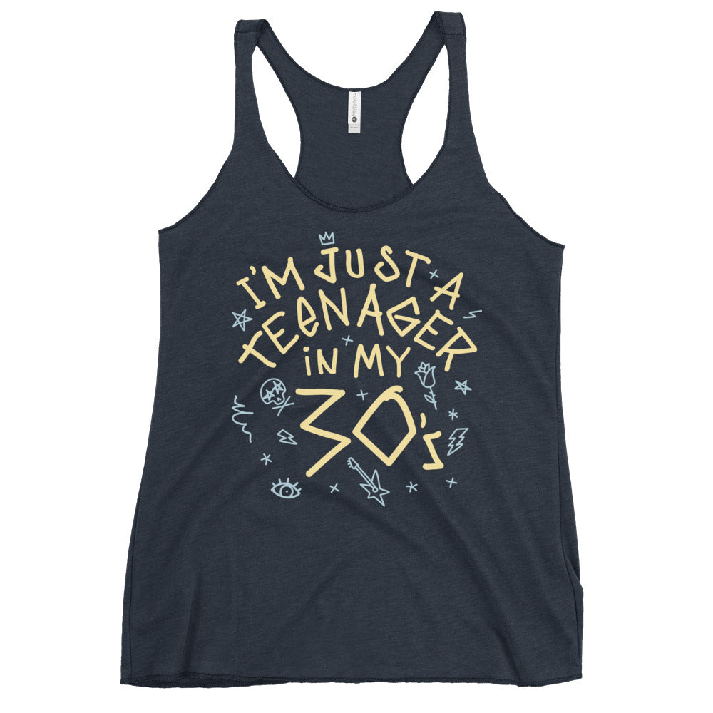 I'm Just A Teenager In My 30's Women's Racerback Tank
