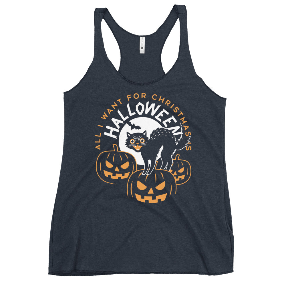 All I Want For Christmas Is Halloween Women's Racerback Tank