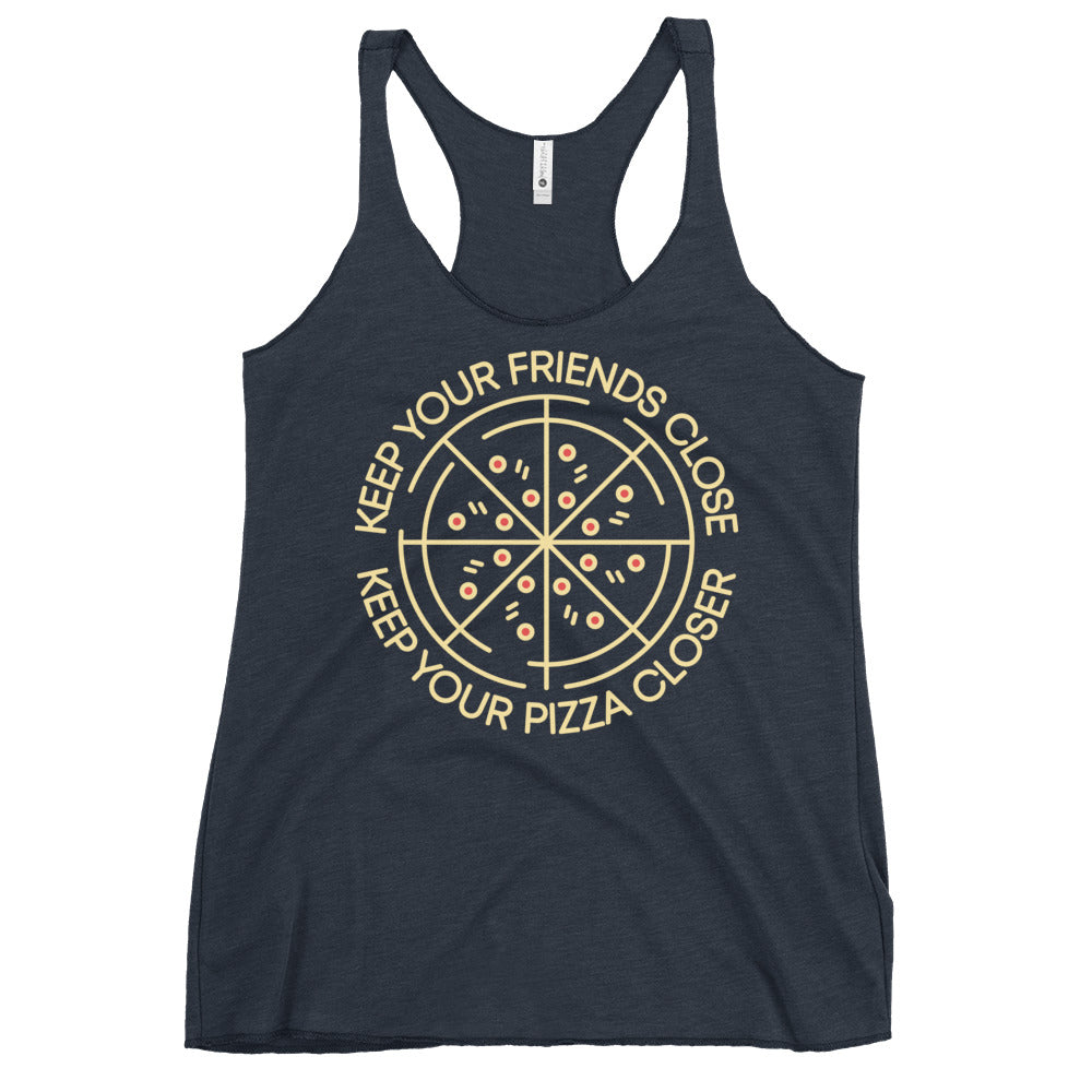 Keep Your Pizza Closer Women's Racerback Tank