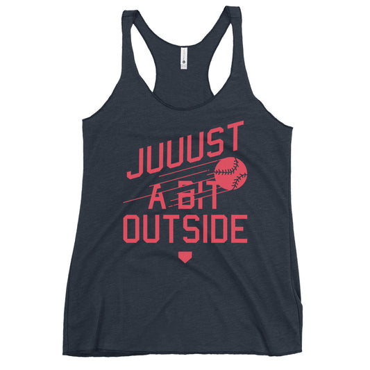 Just A Bit Outside Women's Racerback Tank